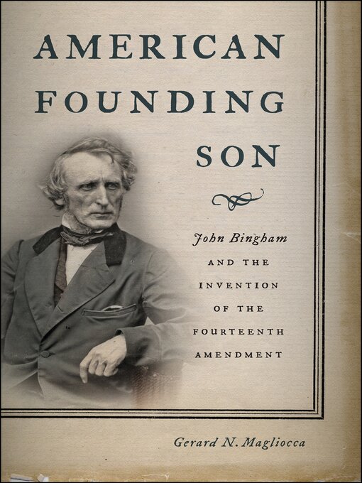 Title details for American Founding Son by Gerard N. Magliocca - Available